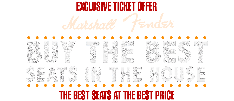 BUY THE BEST SEATS IN THE HOUSE